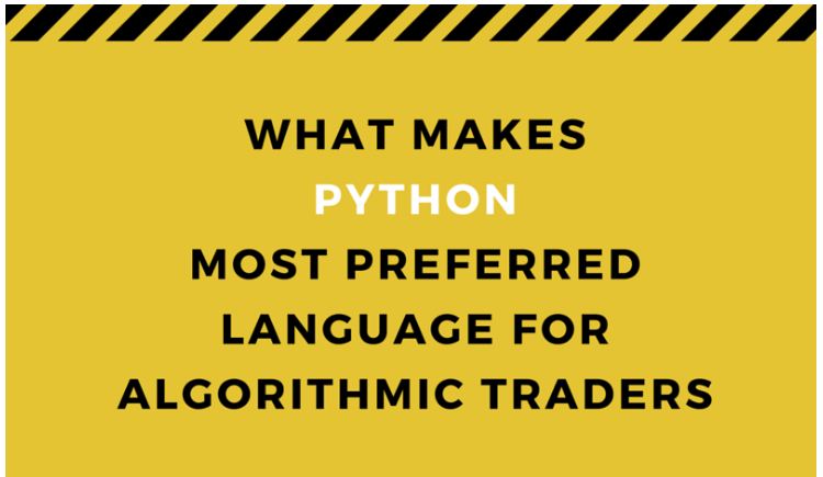 Why Algo Traders prefer Python language