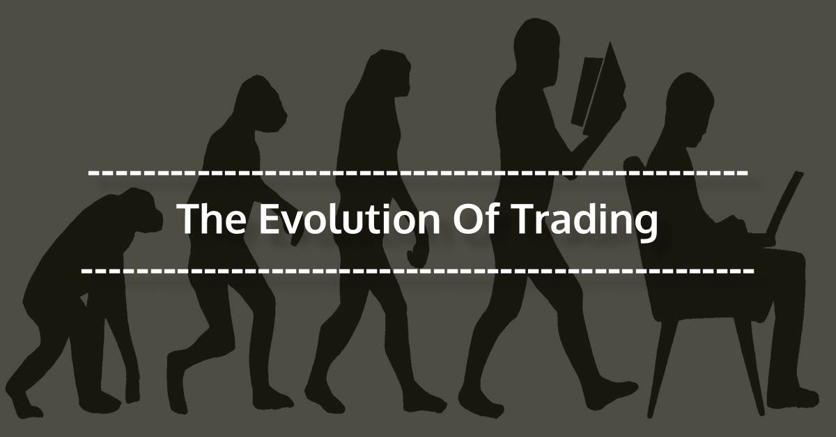 evolution of trade