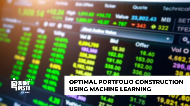 Optimal Portfolio Construction Using Machine Learning