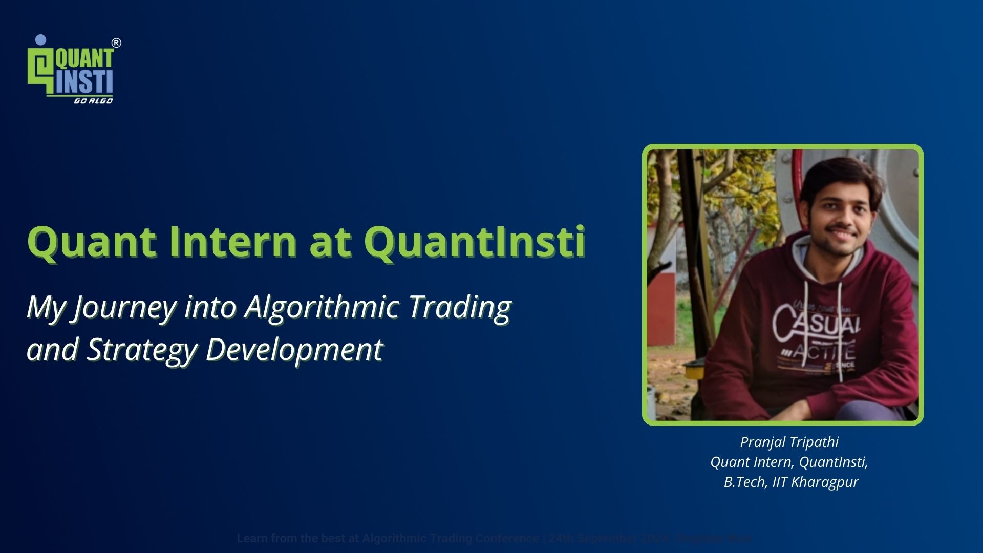 Quant Intern at QuantInsti: My Journey into Algorithmic Trading and  Strategy Development
