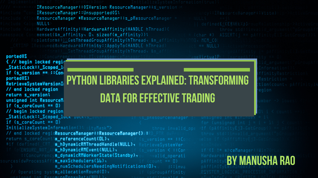 Python Trading Libraries for Algo Trading and Stock Analysis